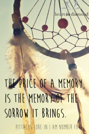 Image of dreamcatcher with famous pittacus quote on the foreground